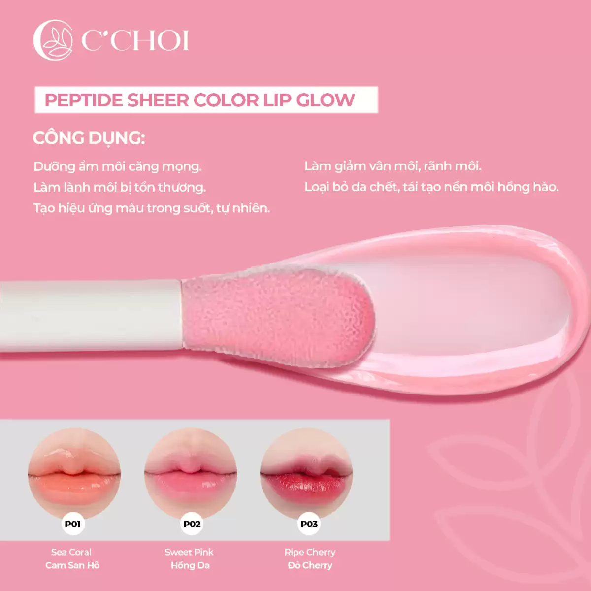 Công Dụng Son Dưỡng Bóng C'choi - Peptide Sheer Color Lip Glow - Droppii Mall